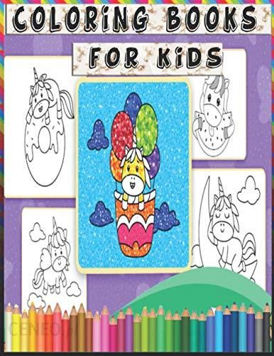 Coloring Books for Kids: Coloring Books For Kids For Girls & Boys Cool  Coloring Pages & Inspirational, Positive Messages About Being Cool Coloring