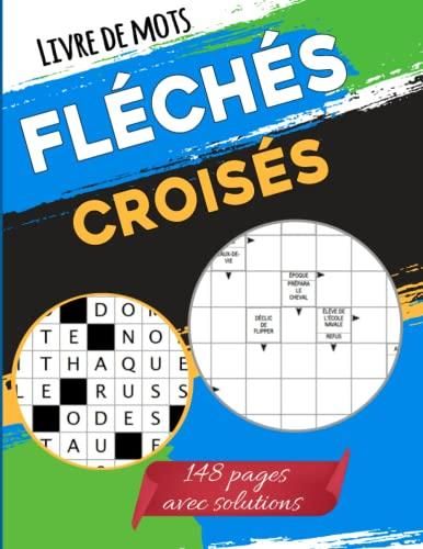 livre-de-mots-fl-ch-s-crois-s-jeux-de-mots-pour-adultes-casse-t-te