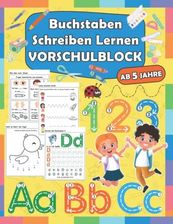 Buchstaben Schreiben Lernen Vorschulblock: Buchstaben Und Zahlen
