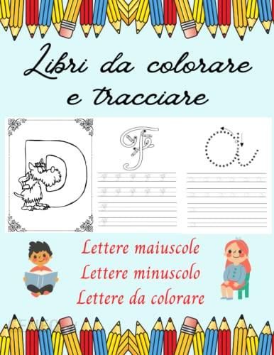 Libri da colorare e tracciare: libretto di formazione per bambini e anche  un libro da scrivere e da colorare per bambini dai 3 anni - Literatura  obcojęzyczna - Ceny i opinie 