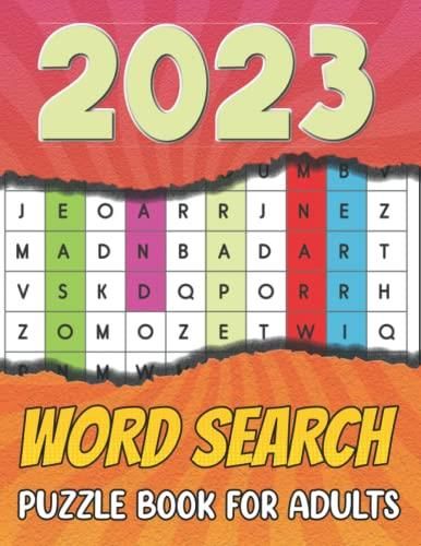 2023 Word Search Puzzle Book for Adults: New Word Find Puzzle Book With ...