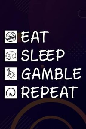 Gifts for men under 10 dollars: Eat Sleep Casino Repeat Gambling Gambler  Funny Lover Gift Art: Gamble, Fathers Day Gift Birthday Christmas Gift for  Hi - Literatura obcojęzyczna - Ceny i opinie 