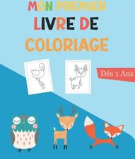 Mon Premier Livre De Coloriage Dès 1 An Jusqu'à 4 Ans: 45 Uniques ...