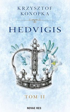 Hedvigis. Tom 2