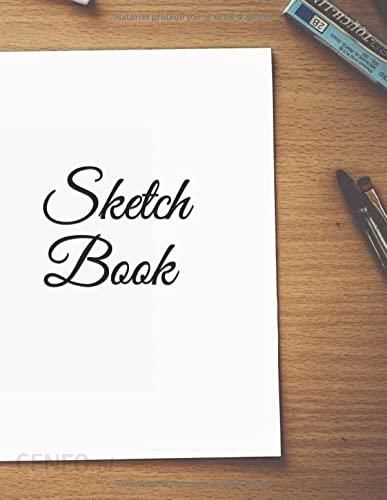 Sketch Book: Amazing Trendy Blank Large Sketch Pad, Sketch, Draw