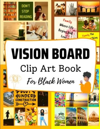 Vision Board Clip Art Book For Black Women: Create Your Powerful Vision and  Manifest Your Dreams - Literatura obcojęzyczna - Ceny i opinie 