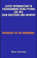 Latest Introduction to Programming Using Python (98-381) Exam Questions ...