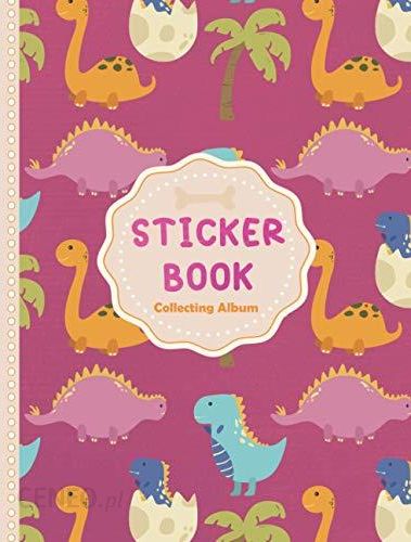 Sticker Book Collecting Album: Awesome Blank Sticker Book for Collecting  Stickers , Reusable Sticker Collection Album for Kids , Sticker Sheets For  Dr - Literatura obcojęzyczna - Ceny i opinie 