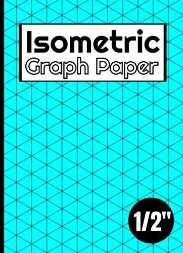 Isometric Graph Paper: Aqua Cover Isometric 3D Graph Paper Notebook 100 ...