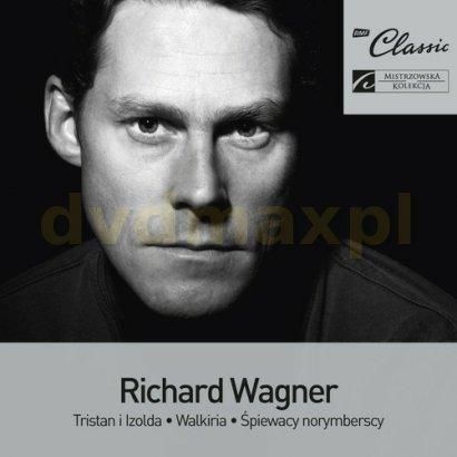 RMF Classic Kolekcja - Wagner: Tristan i Izolda, Walkiria, Śiewacy Norymberscy
