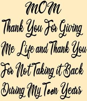 https://image.ceneostatic.pl/data/products/145910310/i-mom-thank-you-for-giving-me-life-and-thank-you-for-not-taking-it-back-during-my-teen-years-mother-s-day-journal-notebook-funny-mothers-day-gifts.jpg