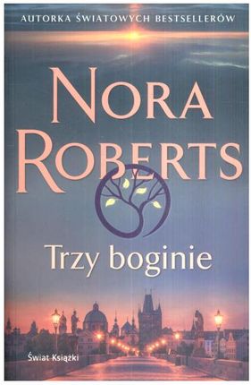 TRZY BOGINIE Nora Roberts