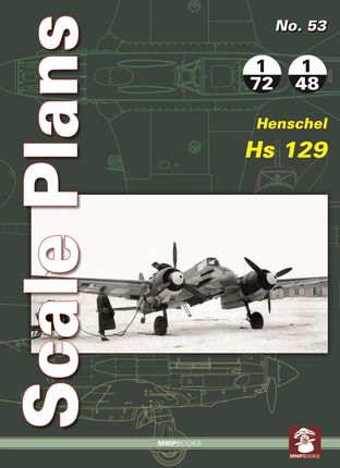 Scale Plans No. 53 - Henschel Hs 129