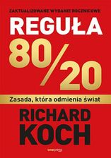 Zdjęcie Reguła 80/20. Zasada, która odmienia świat (E-book) - Bielsko-Biała