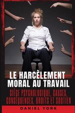 Le Harc?lement Moral Au Travail - Literatura Obcojęzyczna - Ceny I ...