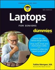 Zdjęcie Laptops For Seniors For Dummies, 6th Edition - Chocianów