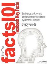 Studyguide for Race and Ethnicity in the United States by Schaefer ...