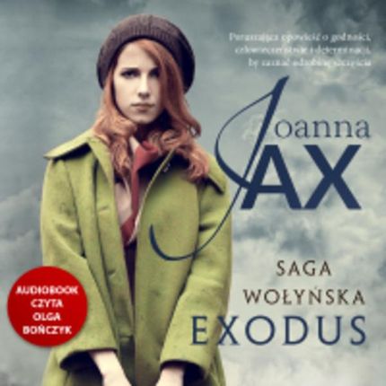 Saga wołyńska. Exodus (Audiobook)