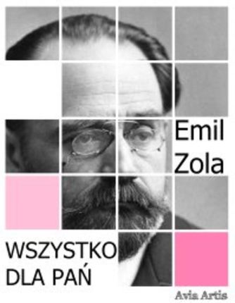 Wszystko dla pań mobi,epub Emil Zola (E-book)