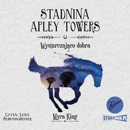 Stadnina Apley Towers. Tom 6. Wystarczająco dobra (Audiobook)