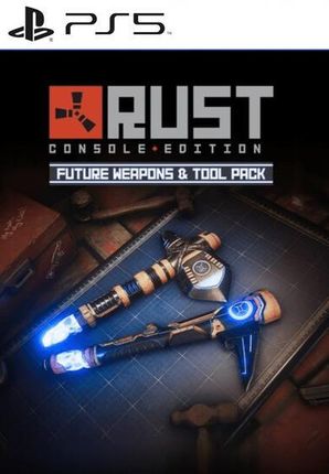 Rust Console Edition - Future Weapons & Tools PreOrder Pack (PS5 Key)
