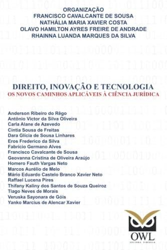 Direito Inova O E Tecnologia Os Novos Caminhos Aplic Veis Ci Ncia Jur Dica Literatura