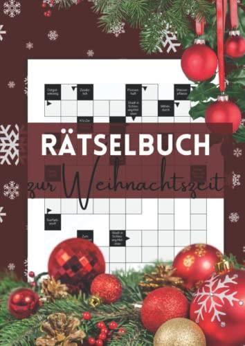 Rätselbuch zur Weihnachtszeit: Kreuzworträtsel mit großer Schrift und