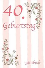 40. Geburtstag Gästebuch Für Frau und Mann Geschenk 40er Geburtstag