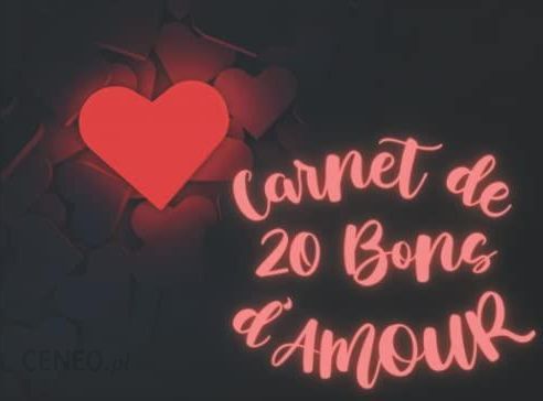 Carnet de 20 Bons D'Amour : 20 Coupons pour les amoureux en