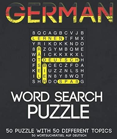 German Word Search Puzzle (Wortsuchrätsel auf Deutsch): 50 Puzzle With ...