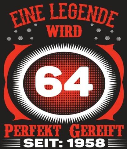 Eine Legende wird 64 Perfekt gereift seit 1958 Lustiges Geschenk zum