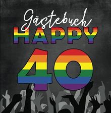 40 Geburtstag Geschenk LGBTQ Gästebuch als Erinnerungsbuch vom Happy