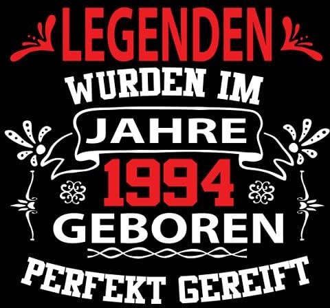 Legenden wurden im Jahre 1994 geboren Perfekt gereift Cooles Geschenk