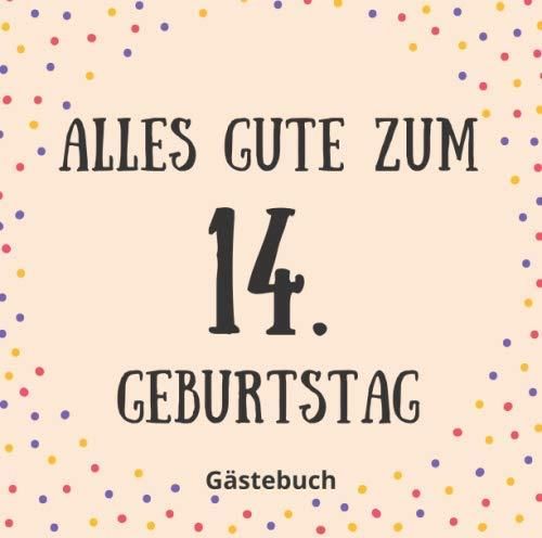 Alles Gute zum 14. Geburtstag Gästebuch Gästebuch für zum 14