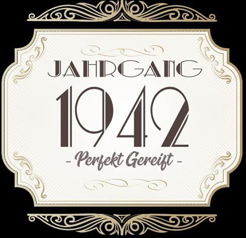 Jahrgang 1942 Perfekt gereift Cooles Geschenk zum Geburtstag