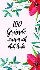 100 Gründe warum ich dich liebe Buch Geschenk für den Partner