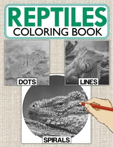 Reptiles Dots Lines Spirals Coloring Book: Great Diagonal Line Swirls