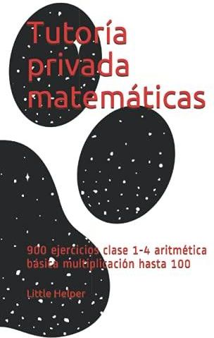 Tutor A Privada Matem Ticas Ejercicios Clase Aritm Tica B Sica Multiplicaci N Hasta