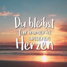 Du bleibst für immer in unseren Herzen Schickes Kondolenzbuch zum