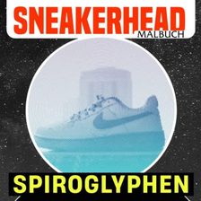 Sneakerhead Spiroglyphen Malbuch: Sneaker Sammler Spiral Buch Zeichnung Linien Kunst , Für 