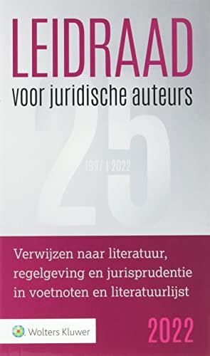 Leidraad Voor Juridische Auteurs: Voetnoten, Bronvermeldingen ...