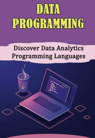 Data Programming: Discover Data Analytics Programming Languages ...
