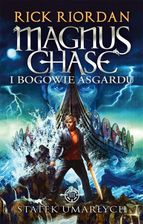 Zdjęcie Statek umarłych. Magnus Chase i Bogowie Asgardu. Tom 3 - Chojna