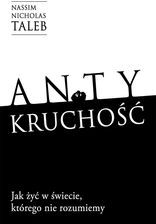 Zdjęcie Antykruchość Jak żyć w świecie, którego nie rozumiemy - Radków