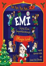 Zdjęcie Emi i Tajny Klub Superdziewczyn. Magia świąt - Tychowo