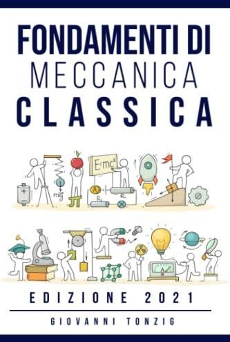 Fondamenti Di Meccanica Classica Edizione Literatura