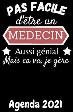 Pas Facile D Tre Un M Decin Aussi G Nial Mais Ca Va Je G Re Agenda