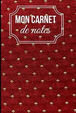 Independently Published Mon Carnet De Notes Cahier D Criture Sobre Et Classique Pages