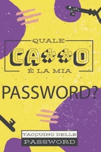 Quaderno delle Password: Per non dimenticare