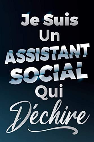 Independently Published Je Suis Un Assistant Social Qui Déchire: Idée